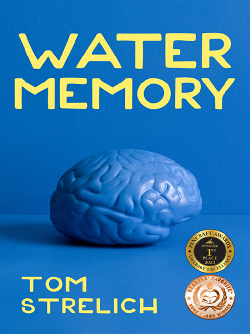 Title details for Water Memory by Tom Strelich - Available
